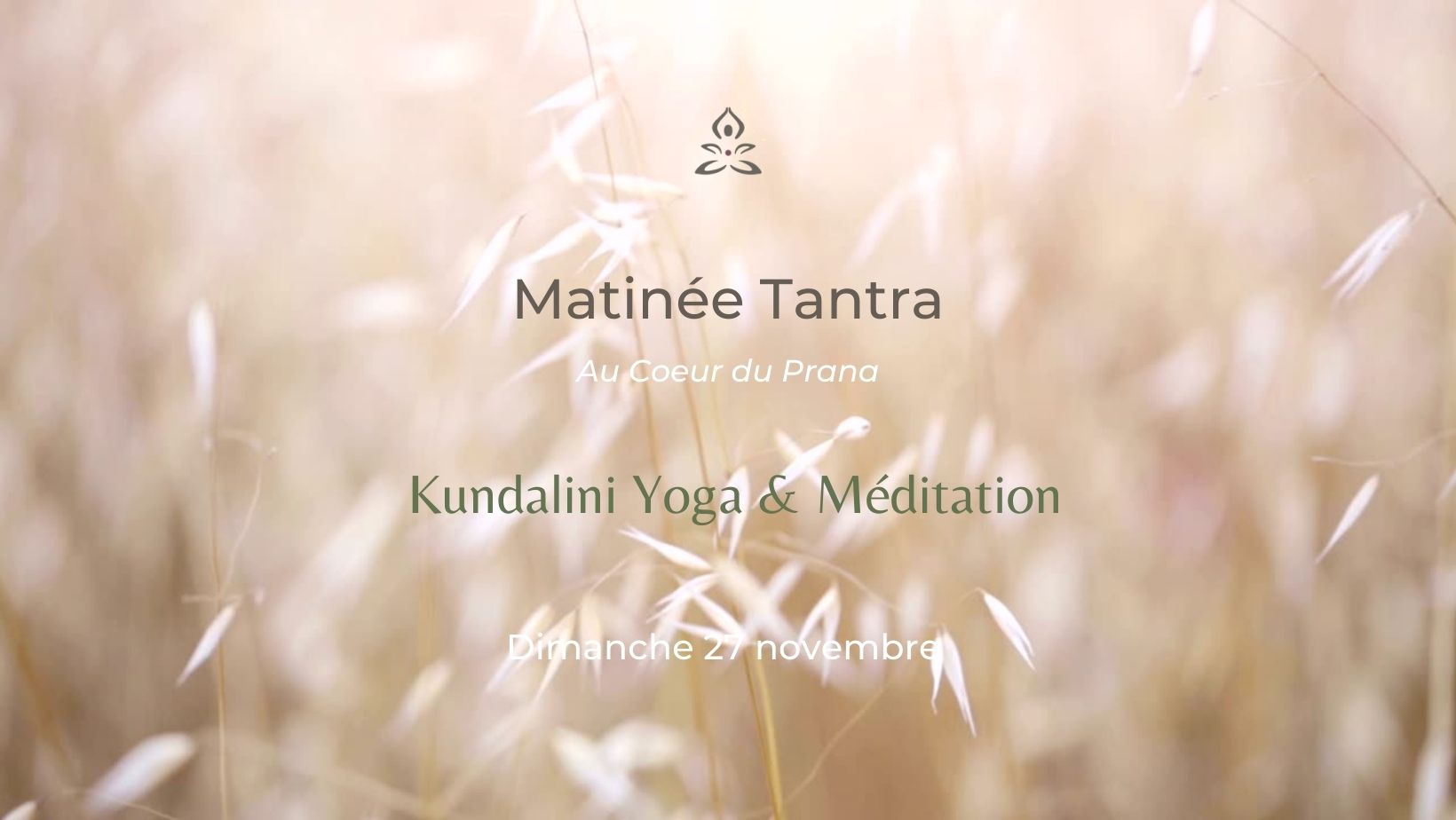 Matinée Kundalini Yoga & Méditation – COMPLET