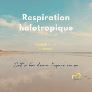 Respiration holotropique 6 juin Nantes